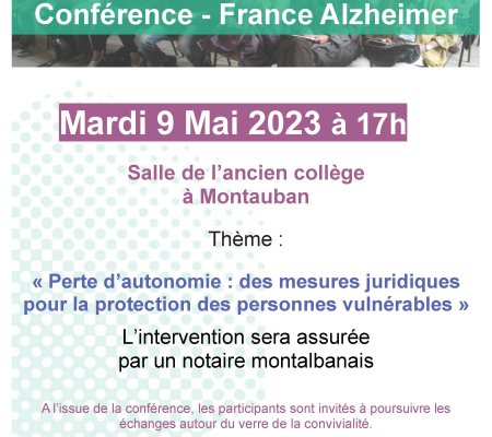 Conférence "mesures de protection juridiques des personnes vulnérables", le mardi 9 mai 20231 17h à l'Ancien Collège, Montauban