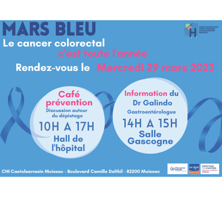 MARS BLEU - journée d'information cancer colorectal mercredi 29 mars 2023 - Moissac